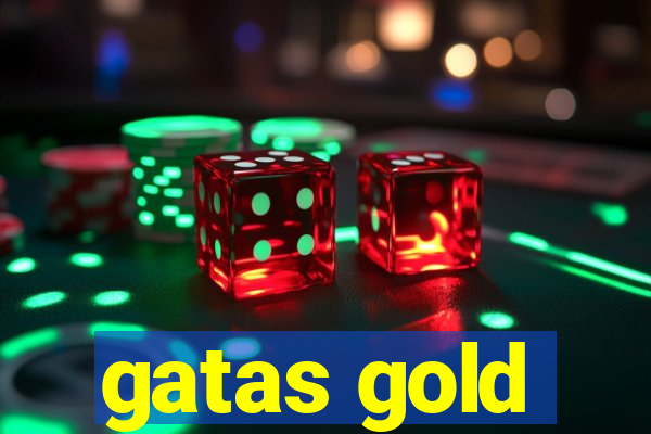 gatas gold